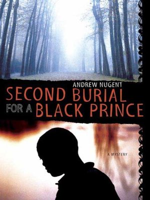 cover image of Second Burial for a Black Prince